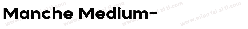 Manche Medium字体转换